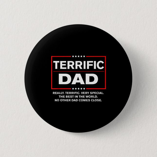 Terrific Dad - Funny Donald Trump Fathers Day  Button (Front)