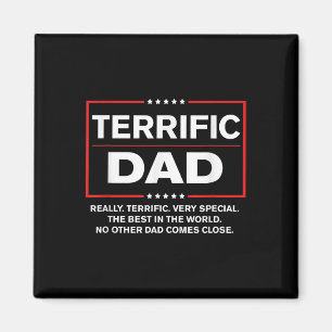 Terrific Dad - Funny Donald Trump Fathers Day Magnet