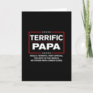 Terrific Papa - Funny Donald Trump Best Papa Card