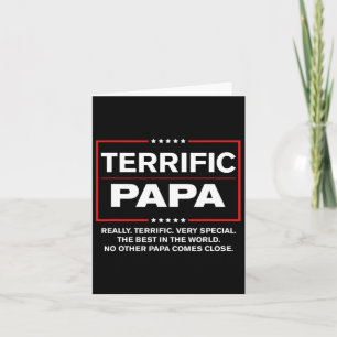 Terrific Papa - Funny Donald Trump Best Papa  Card