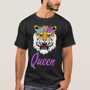 Terrifyingly Cool Tiger Queen  Tiger is Queen  T-Shirt