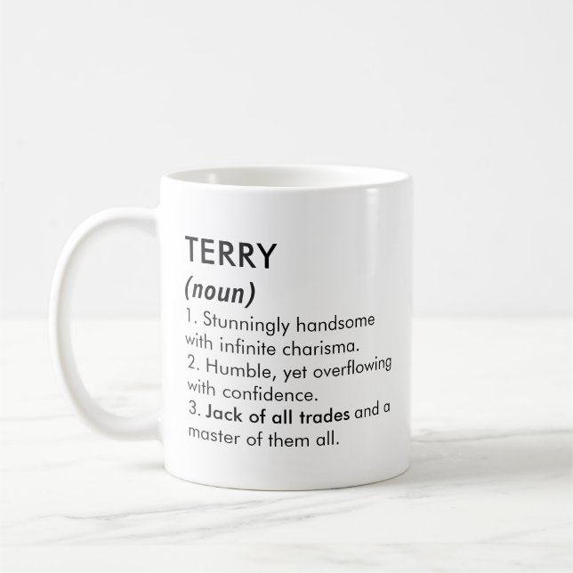 Terry name, Editable name, Custom name Coffee Mug (Left)