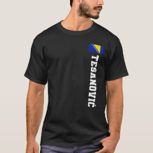 Tesanovic Bosnia Flag Last Name Coat Of Arm Emblem T-Shirt