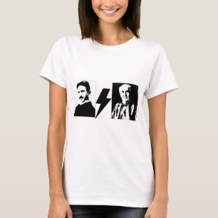 Tesla and Edison - the Original AC/DC. T-Shirt