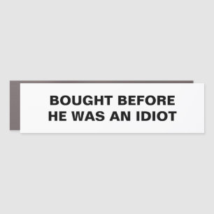 Tesla - Bought Before He Was An Idiot Car Magnet