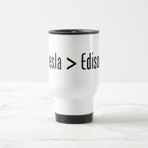 Tesla > Edison Travel Mug