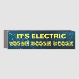 Tesla "It's Electric Boogie Boogie Woogie" Car Bum Magnet