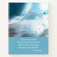 Tesla Quote Secrets of the Universe Writer's Notebook
