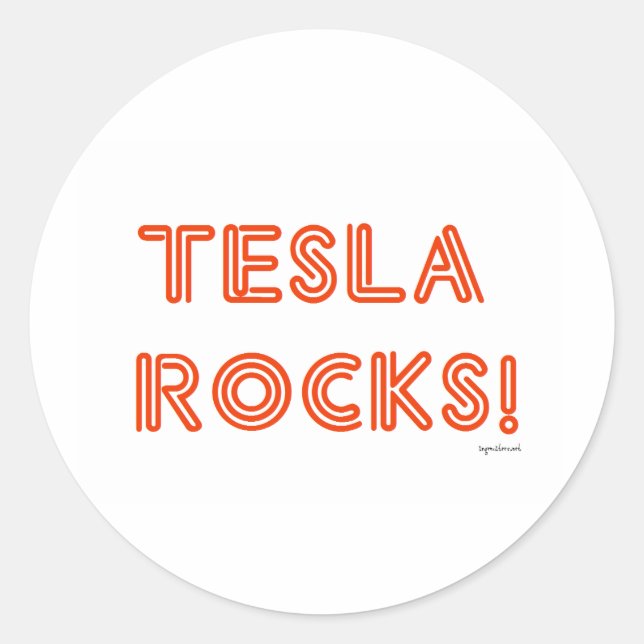 Tesla Rocks! Classic Round Sticker (Front)