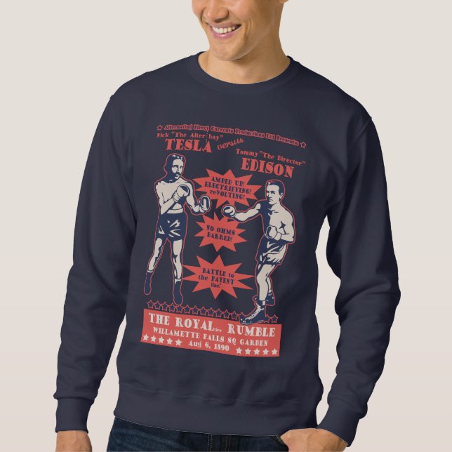 Tesla v. Edison Sweatshirt (Front)