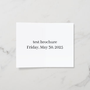 test brochure Friday, May 30, 2025