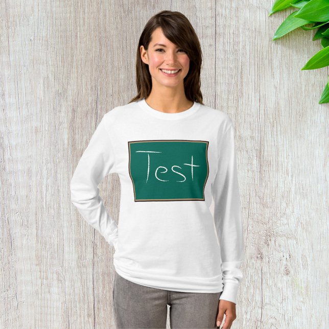 Test Chalkboard School Classroom  T-Shirt (Creator Uploaded)
