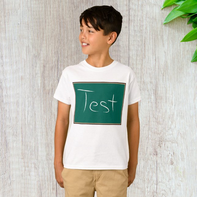 Test Chalkboard School Classroom  T-Shirt (Creator Uploaded)
