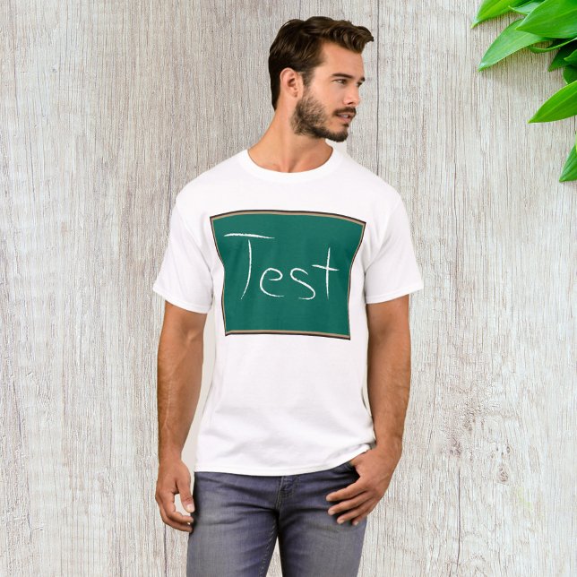 Test Chalkboard School Classroom  T-Shirt (Creator Uploaded)