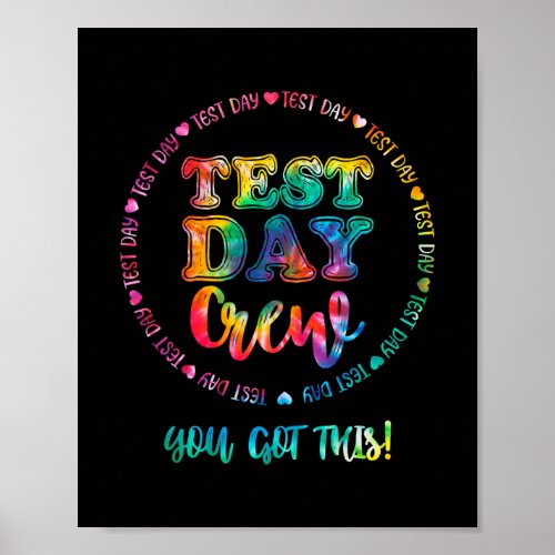 Test Day Crew You Got This Funny Teacher Student Poster