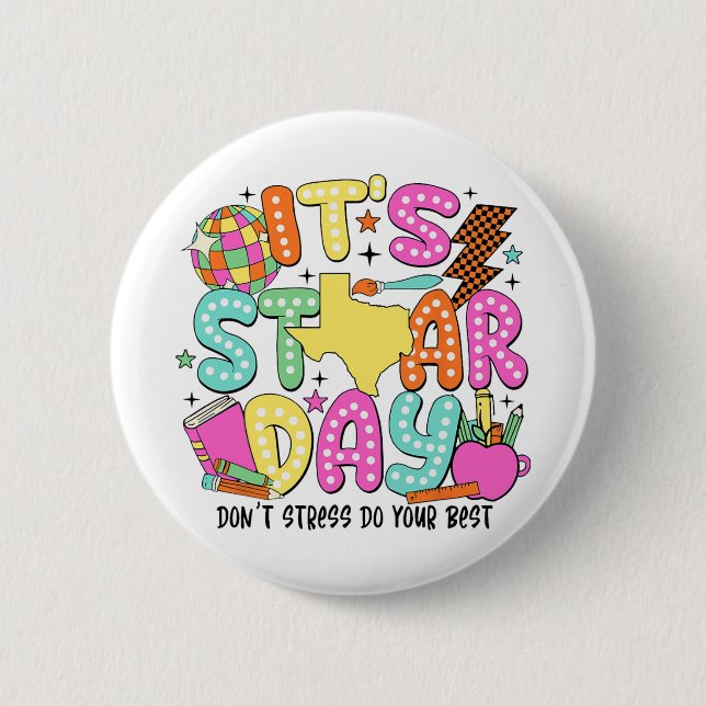 Test Day Dont Stress Do Your Best Testing Teacher  Button (Front)
