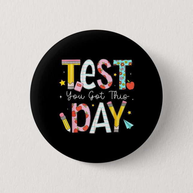 Test Day Got This for Student Kids Teacher State Button (Front)