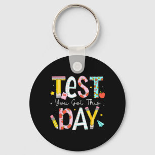 Test Day Got This for Student Kids Teacher State Keychain