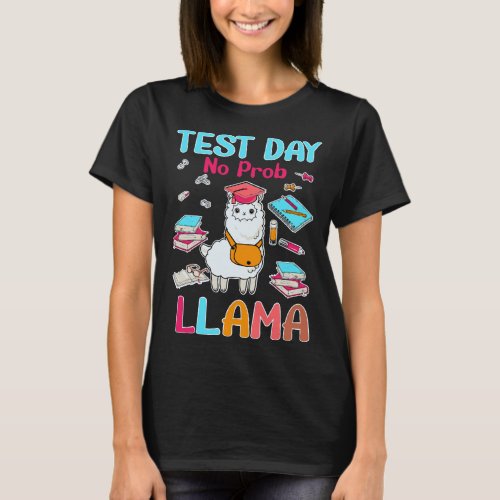 Test_Day_No_Prob_Llama_ T_Shirt
