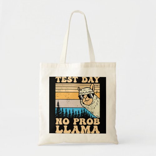 Test Day No Probllama Llama Teacher Testing Day Gi Tote Bag
