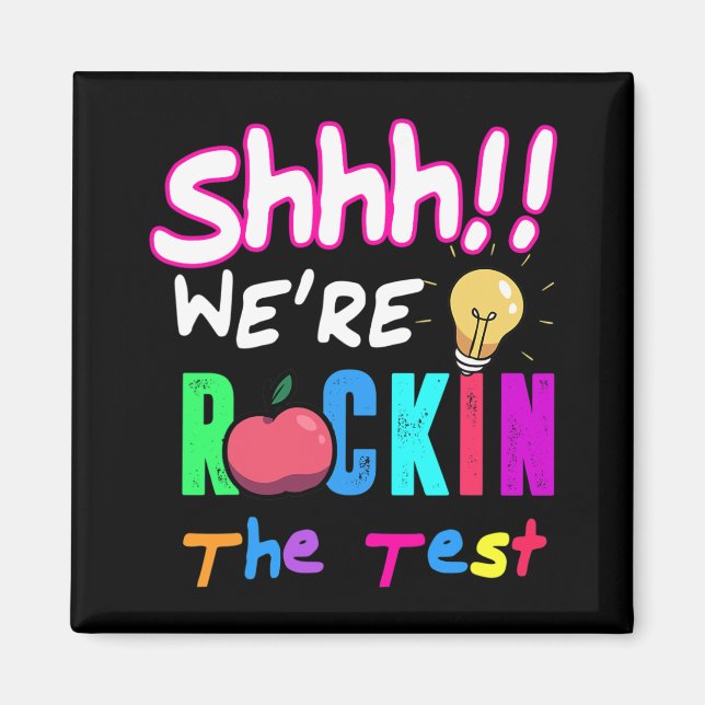 Test Day Rock The Test Rainbow Teacher Student  Magnet (Front)