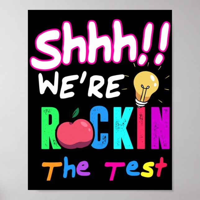 Test Day Rock The Test Rainbow Teacher Student  Poster (Front)