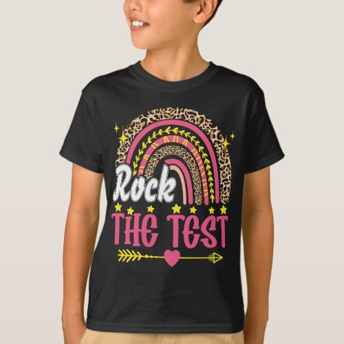 Test Day Rock The Test Teacher Testing Day Rainbow T_Shirt