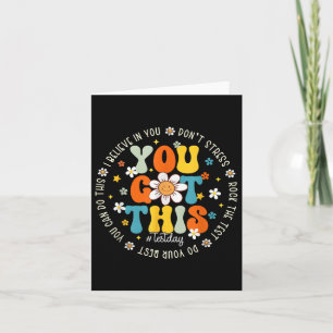 Test Day Rock The Test Teacher Testing Day You Got Card