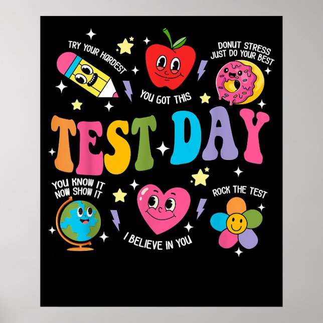 Test Day Rock The Test Testing Day Motivational Poster (Front)