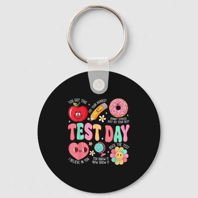 Test Day Rock The Test Testing Day Motivational Te Keychain (Front)