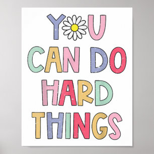 Test Day Teacher You Can Do Hard Things Students W Poster