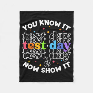 Test Day Testing Day Teacher Student Test Day Fleece Blanket