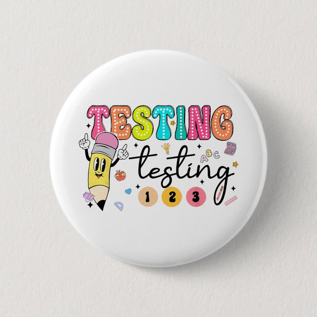 Test Day Yall Testing Day Teacher  Button (Front)