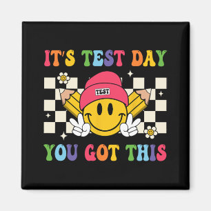 Test Day You Got This Teacher Student Test Day Magnet