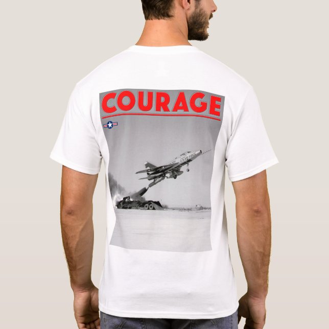 TEST PILOT COURAGE - F-100D Super Sabre T-Shirt (Back)