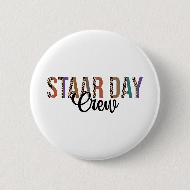 Test Staar Day Crew Mode On Teacher Testing Ideas  Button (Front)