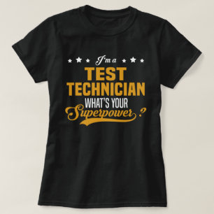 Test Technician T-Shirt