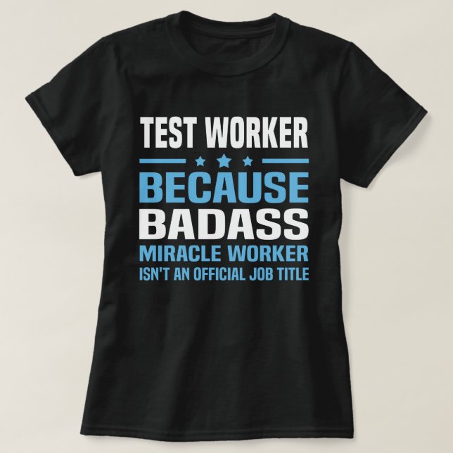 Test Worker T-Shirt (Design Front)