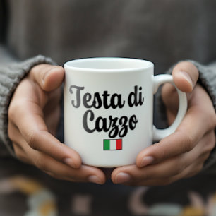 Testa Di Cazzo - Funny Italian Gag Gift Coffee Mug