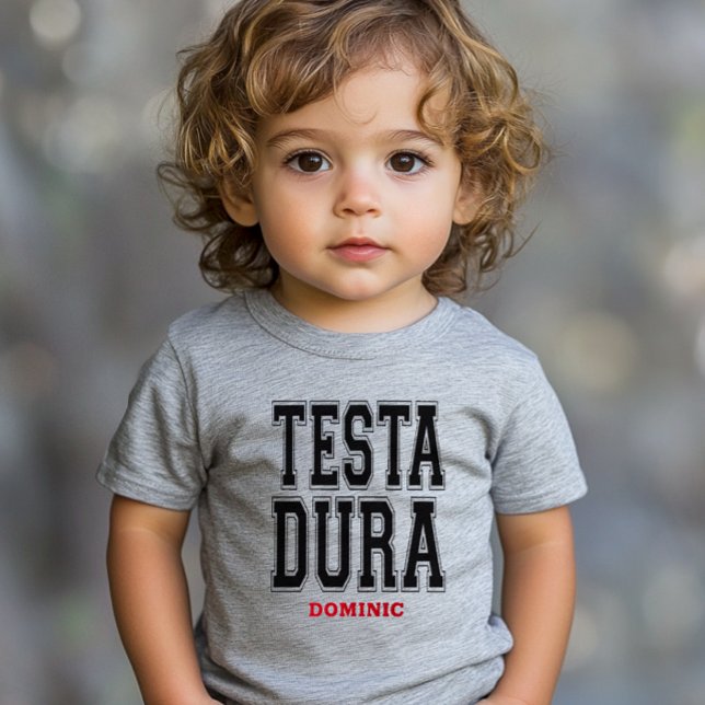 Testa Dura Athletic baby tshirt (Testa Dura (Hard Headed, Stubborn) Funny Baby and Toddler T-shirt Italian heritage gift)