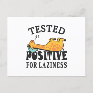 Tested positive for laziness Giraffe Postcard