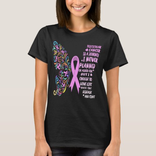 testicular cancer journey live life fight T_Shirt