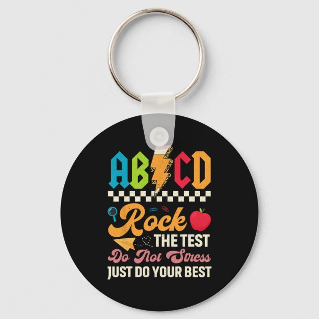 Testing Abcd Rock The Test Day Teachers Students  Keychain (Front)