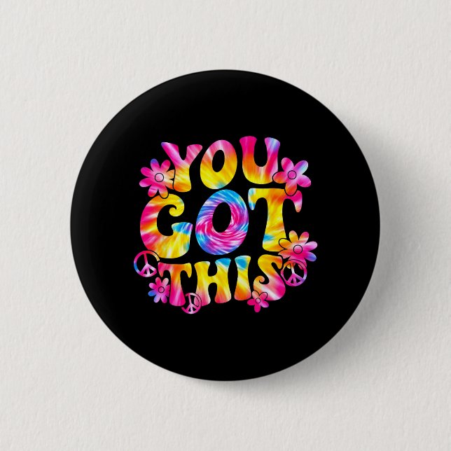 Testing Day Shirt Teacher Student You Got This 7  Button (Front)