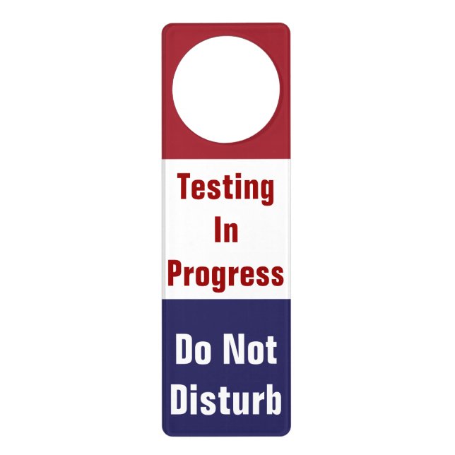 Testing In Progress Door Hanger (Front)