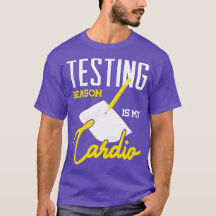 Testing Season is my cardio preschool teacher Long T-Shirt