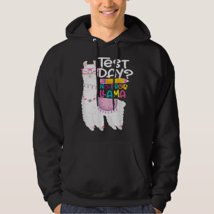 Testing Test Day No Prob Llama Teacher 46 Hoodie