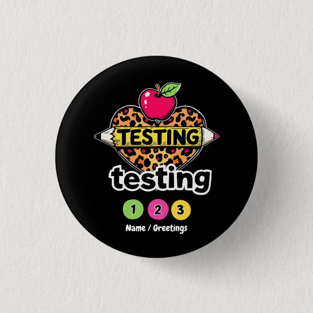 Testing Testing 123 Guide to Successful Test Day Button (Front)