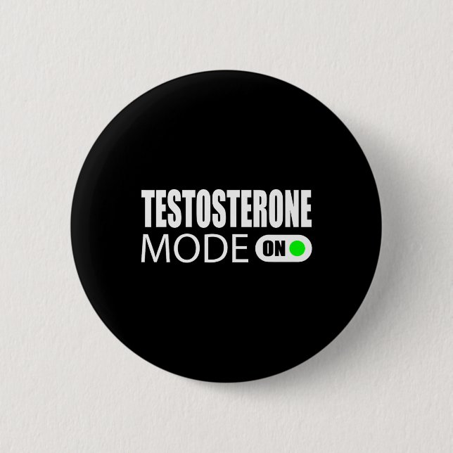 Testosterone Mode On  Button (Front)