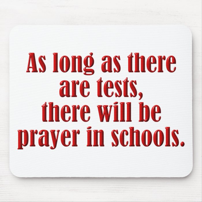 Tests=Prayer Mouse Pad